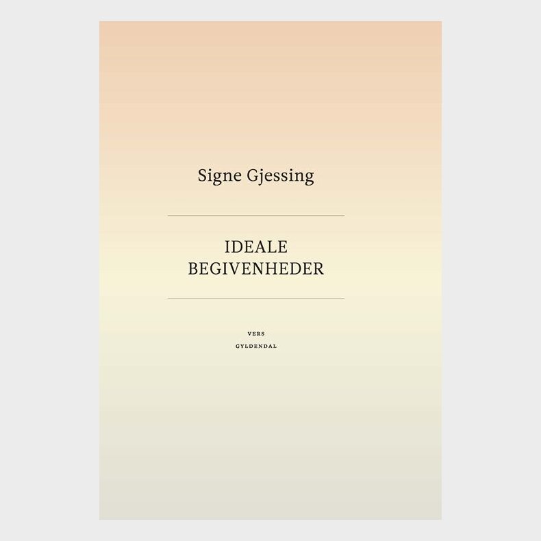 Ideale Begivenheder - Signe Gjessing - Bog
