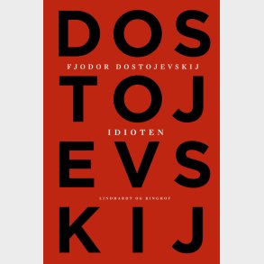 Idioten - Fjodor Mikhajlovitj Dostojevskij - Bog