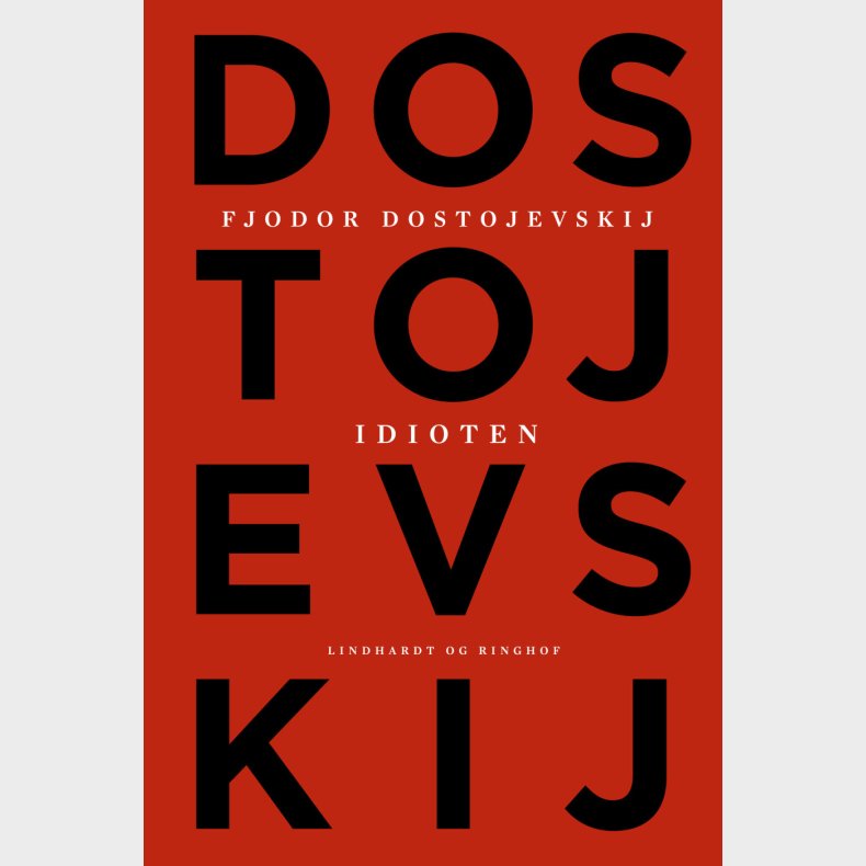 Idioten - Fjodor Mikhajlovitj Dostojevskij - Bog