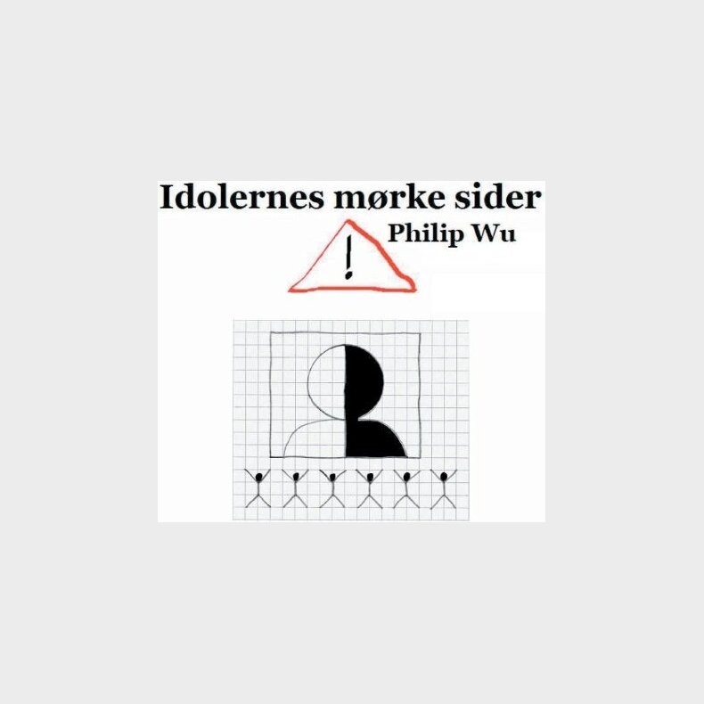 Idolernes M�rke Sider - Philip Wu - Bog