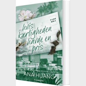 If Love 3 - Hvis K�rligheden Havde En Pris - Ana Huang - Bog