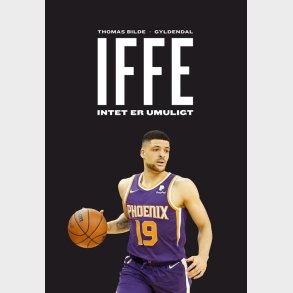 Iffe - Intet Er Umuligt - Thomas Bilde - Bog