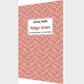 If�lge Loven - Solvej Balle - Bog
