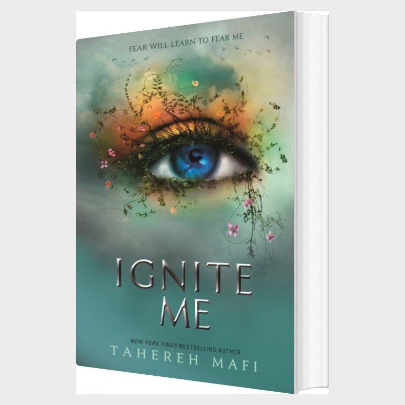 Ignite Me - Tahereh Mafi - English Book