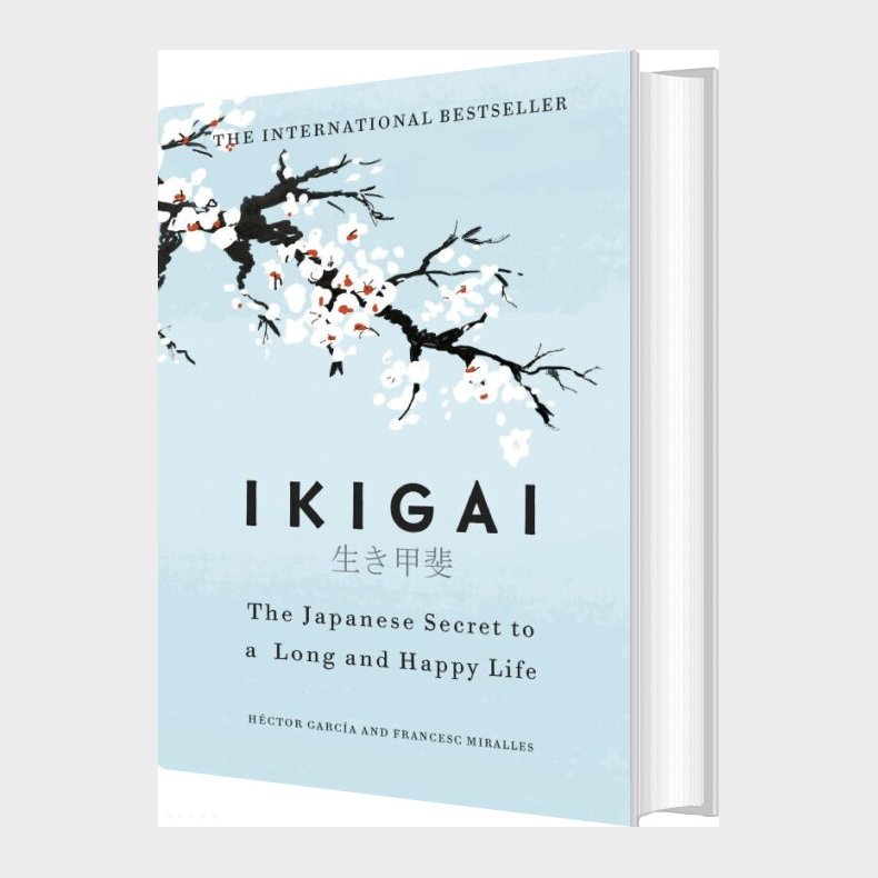 Ikigai: The Japanese Secret To A Long And Happy Life - Francesc Miralles - English Book