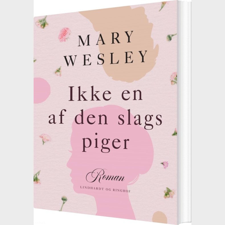 Ikke En Af Den Slags Piger - Mary Wesley - Bog