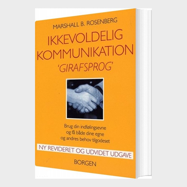 Ikkevoldelig Kommunikation - Girafsprog - Marshall B. Rosenberg - Bog
