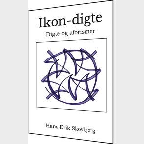 Ikon-digte - Hans Erik Skovbjerg - Bog