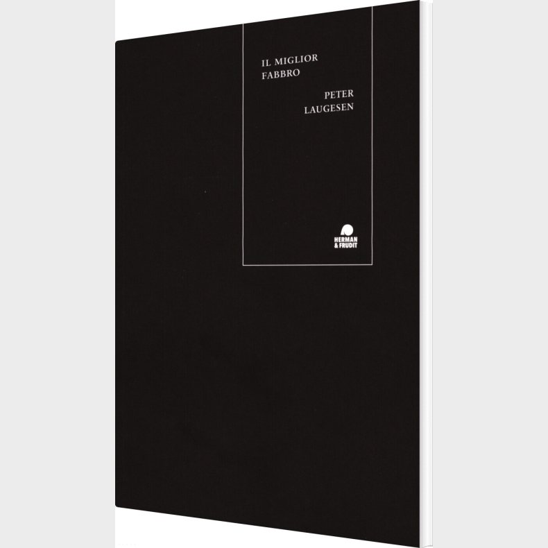 Il Miglior Fabbro - Peter Laugesen - Bog