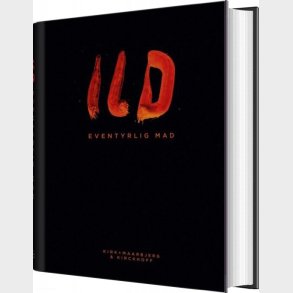 Ild - Eventyrlig Mad - Nikolaj Kirk - Bog