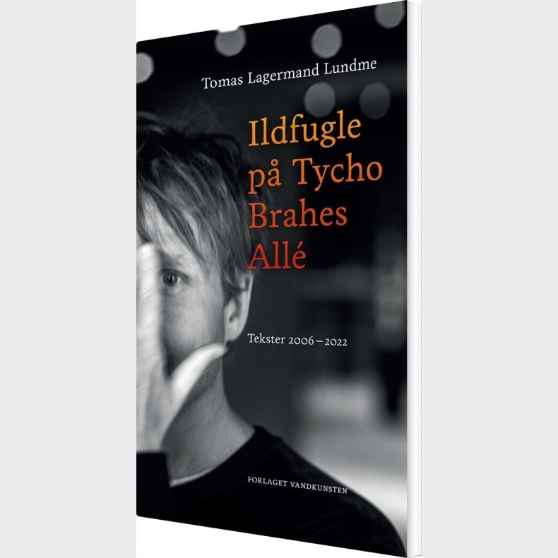 Ildfugle P� Tycho Brahes All� - Tomas Lagermand Lundme - Bog