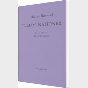 Illuminationer - Arthur Rimbaud - Bog