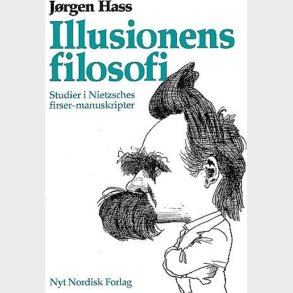Illusionens Filosofi - J�rgen Hass - Bog