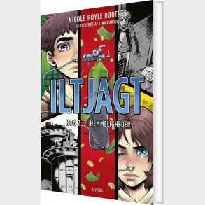 Iltjagt 2 - Hemmeligheder - Nicole Boyle R�dtnes - Bog