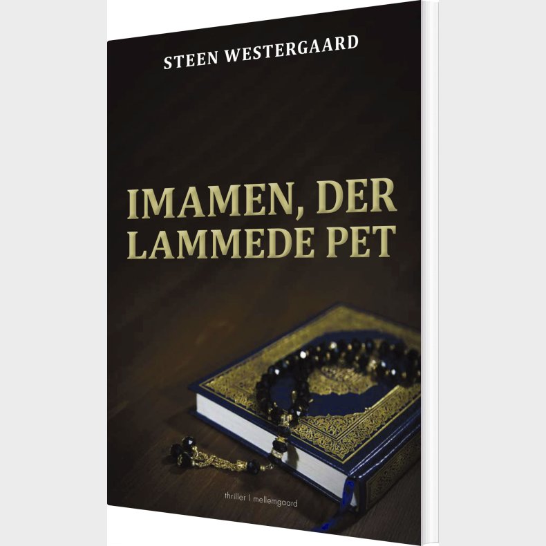 Imamen, Der Lammede Pet - Steen Westergaard - Bog