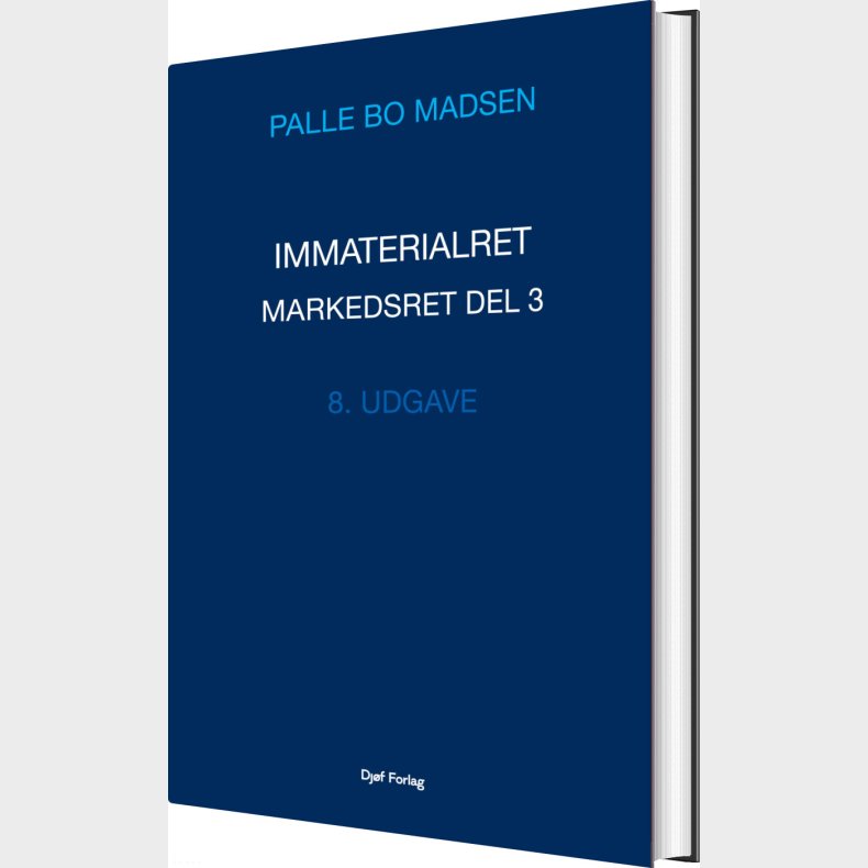 Immaterialret - Markedsret Del 3 - Palle Bo Madsen - Bog