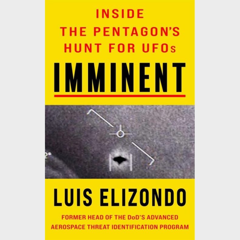 Imminent: Inside The Pentagon's Hunt For Ufos - Luis Elizondo - English Book