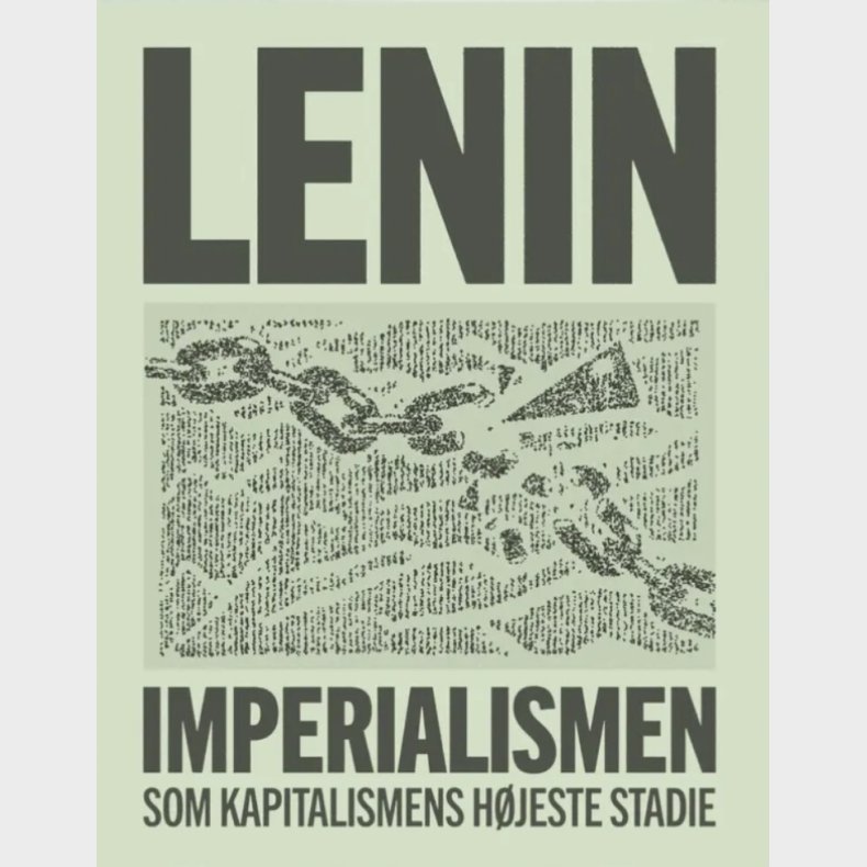 Imperialismen Som Kapitalismens H�jeste Stadie - V.i. Lenin - Bog