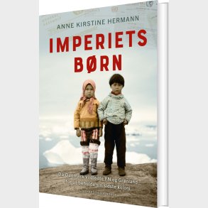 Imperiets B�rn - Anne Kirstine Hermann - Bog