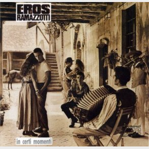Eros Ramazzotti - In Certi Momenti - CD