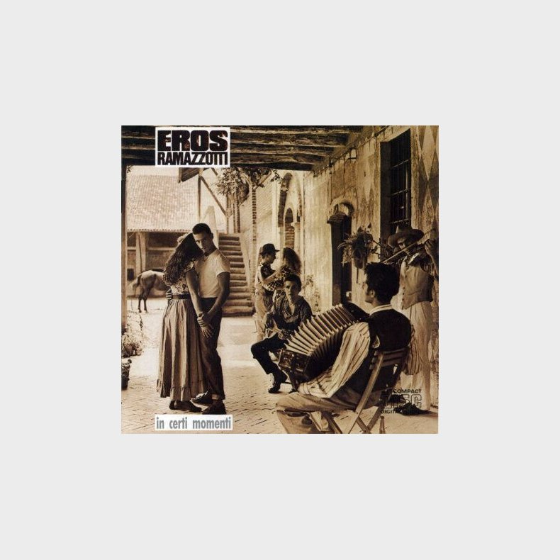 Eros Ramazzotti - In Certi Momenti - CD