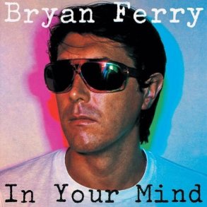 Bryan Ferry - In Your Mind - Vinyl Lp