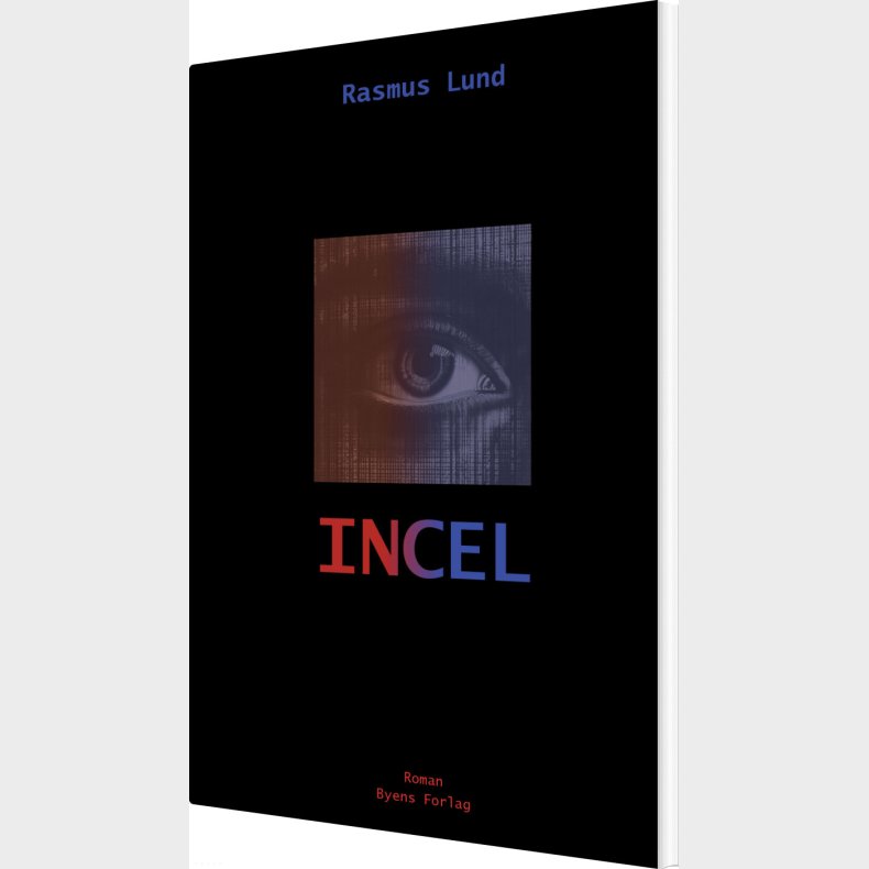 Incel - Rasmus Lund - Bog