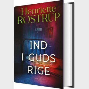 Ind I Guds Rige - Henriette Rostrup - Bog