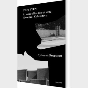 Ind I Byen - Sylvester Roepstorff - Bog