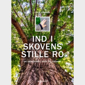 Ind I Skovens Stille Ro - Ulla Conrad - Bog