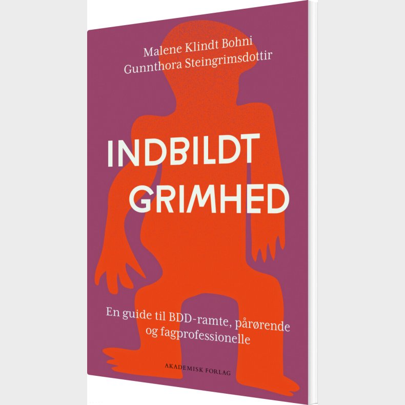 Indbildt Grimhed - Malene Klindt Bohni - Bog
