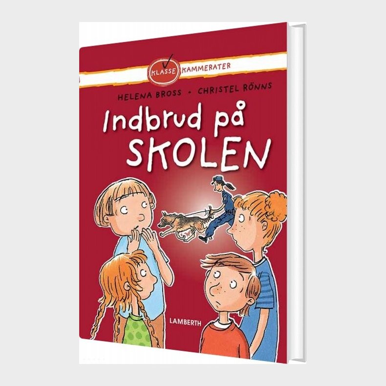 Indbrud P� Skolen - Helena Bross - Bog