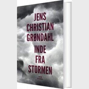 Inde Fra Stormen - Jens Christian Gr�ndahl - Bog