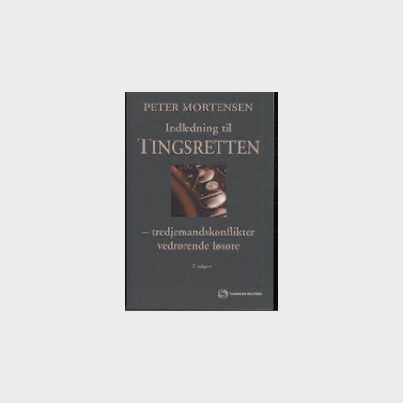 Indledning Til Tingsretten - Peter Mortensen - Bog