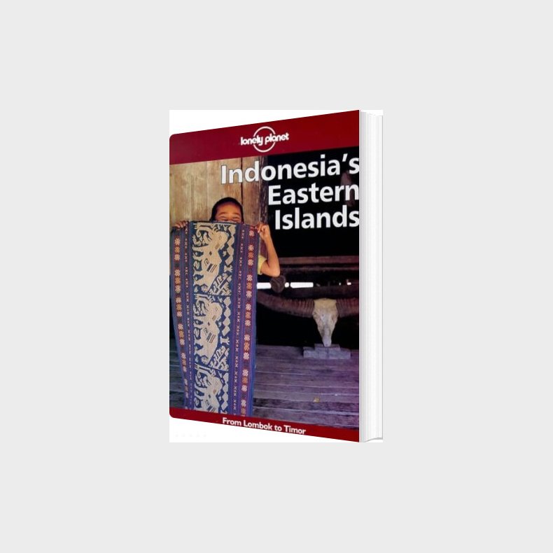 Indonesia�s Eastern Islands - Lonely Planet  - English book