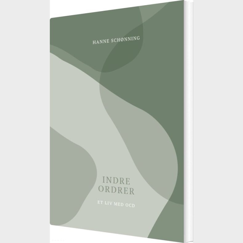 Indre Ordrer - Hanne Sch�nning - Bog
