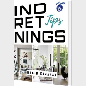 Indretningstips - Hakim Karahan - Bog