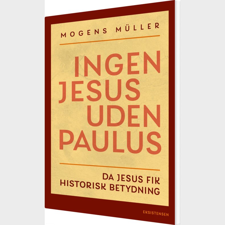 Ingen Jesus Uden Paulus - Mogens M�ller - Bog