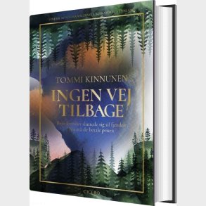 Ingen Vej Tilbage - Tommi Kinnunen - Bog