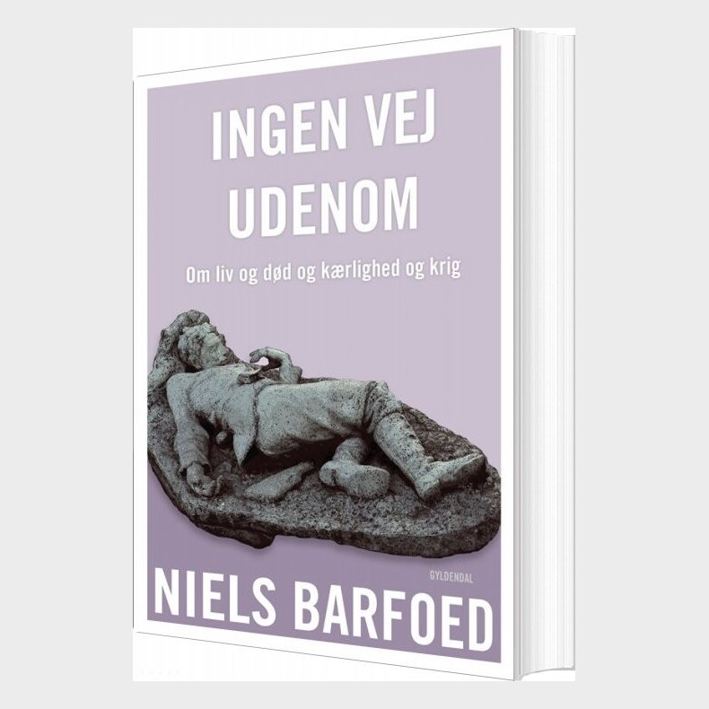 Ingen Vej Udenom - Niels Barfoed - Bog