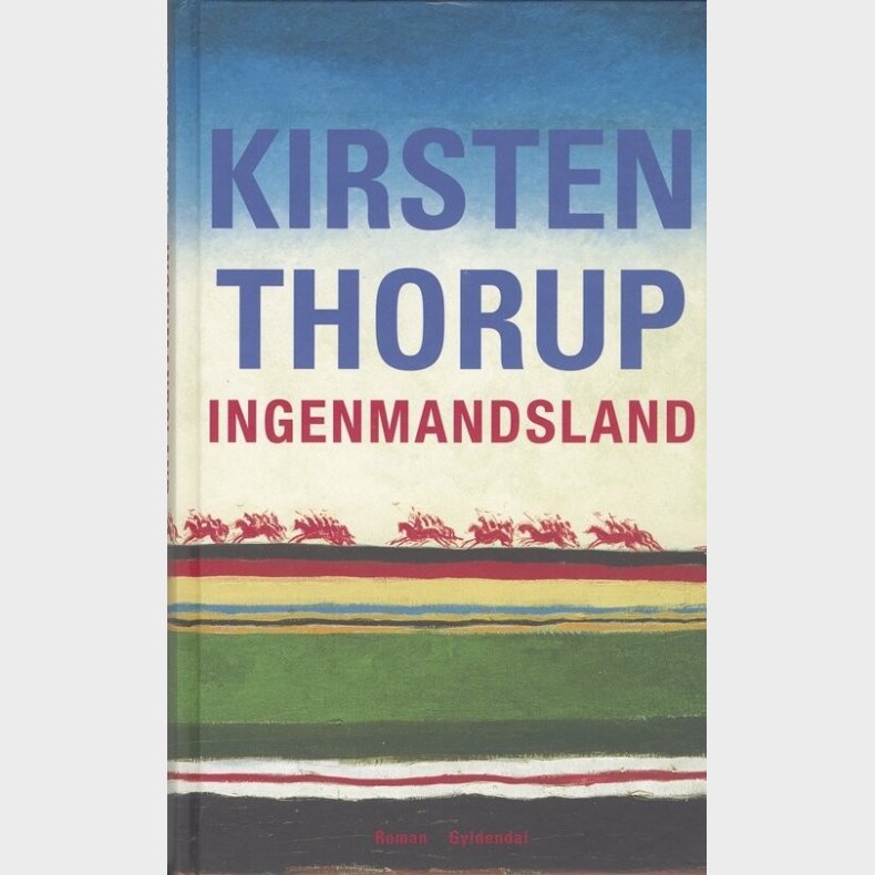 Ingenmandsland - Kirsten Thorup - Bog