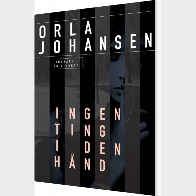 Ingenting I Den H�nd - Orla Johansen - Bog