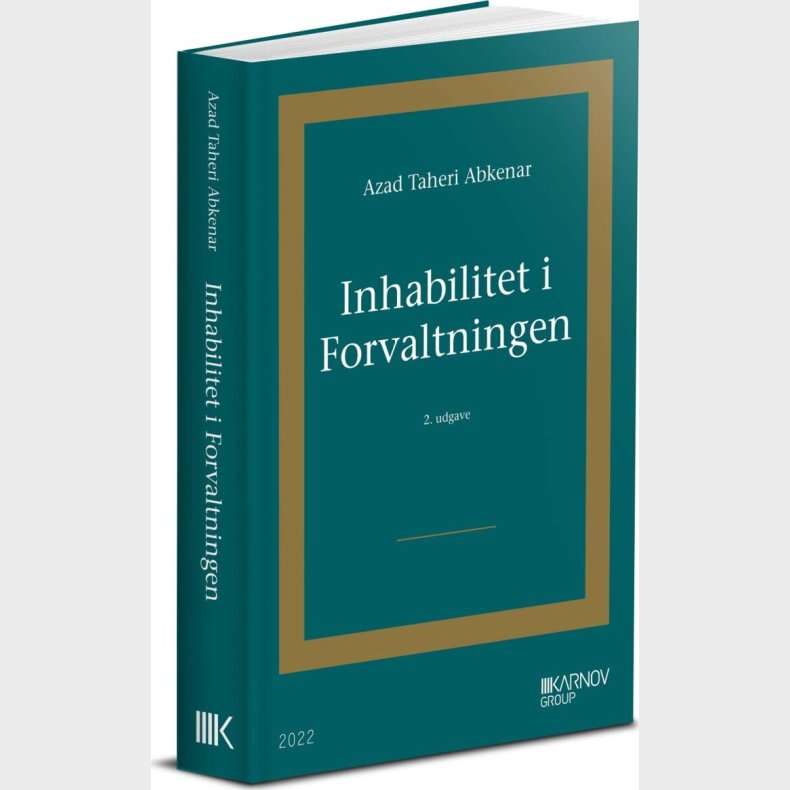 Inhabilitet I Forvaltningen - Azad Taheri Abkenar - Bog