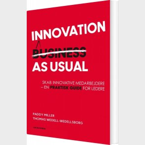 Innovation As Usual - Thomas Wedell-wedellsborg - Bog