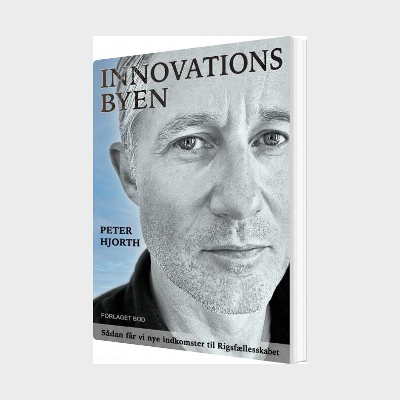 Innovationsbyen - Peter Hjorth - Bog