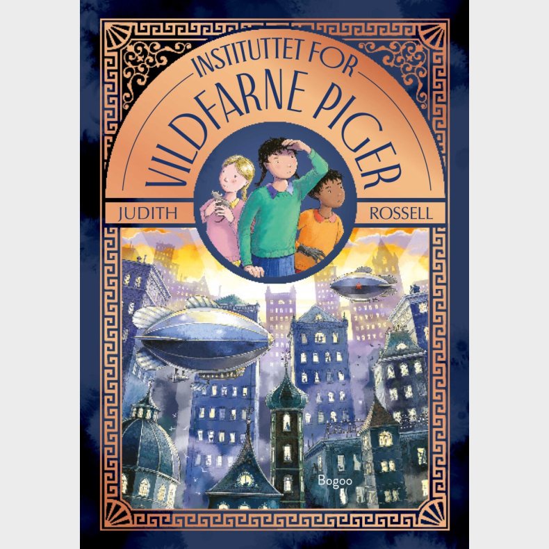 Instituttet For Vildfarne Piger - Judith Rossell - Bog