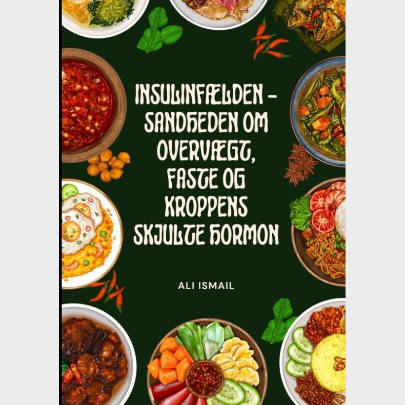Insulinf�lden - Ali Ismail - Bog
