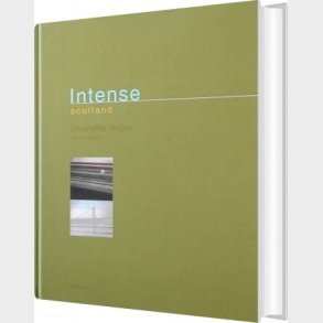 Intense Scotland - Christoffer Regild - Bog