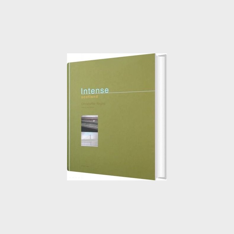 Intense Scotland - Christoffer Regild - Bog