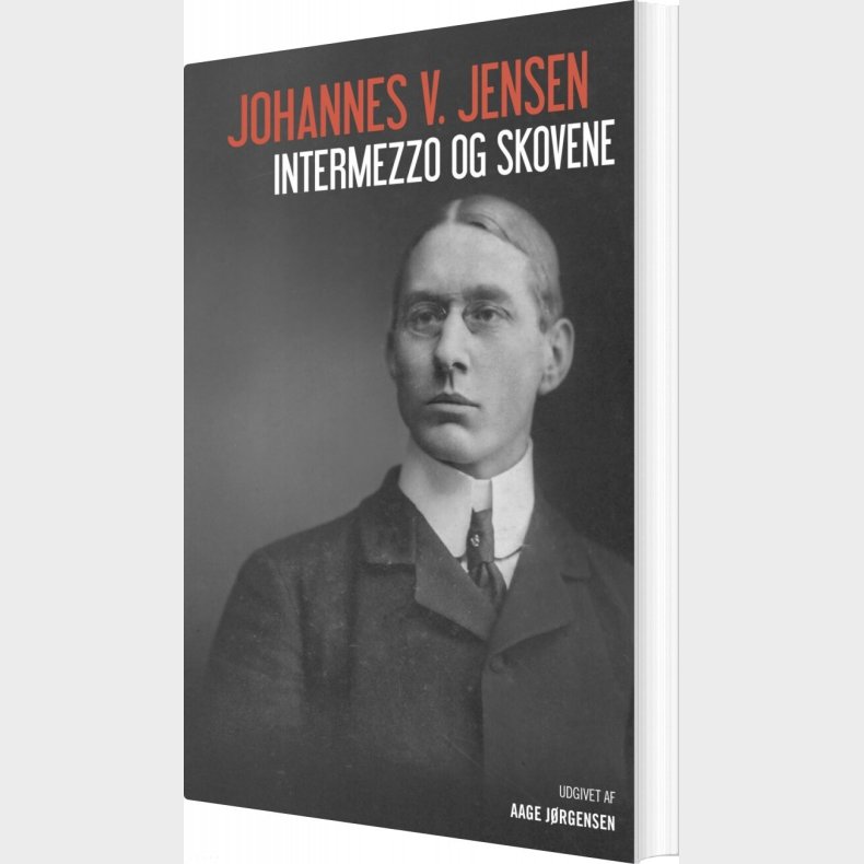 Intermezzo Og Skovene - Johannes V. Jensen - Bog